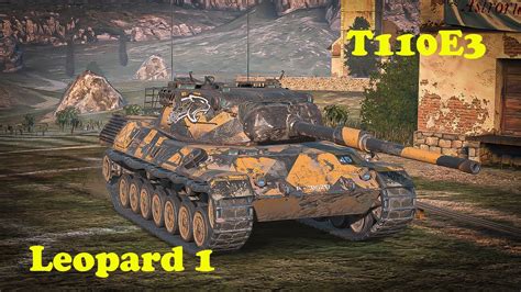 Leopard 1 T110E3 WoT Blitz UZ Gaming YouTube