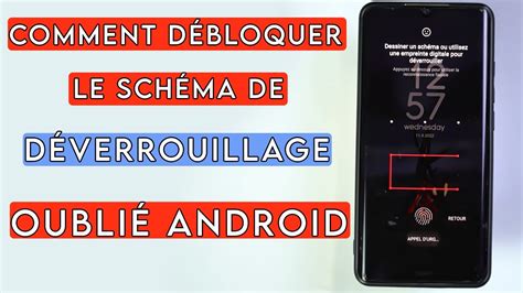 Comment débloquer le schéma de déverrouillage oublié Android YouTube