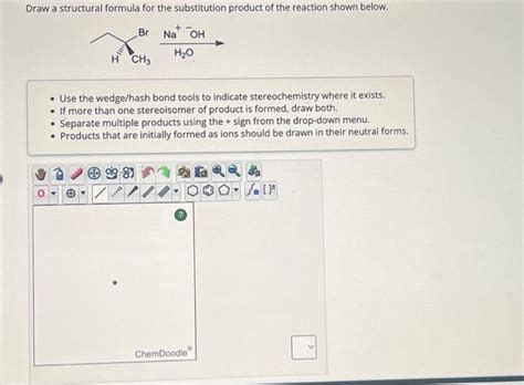 Solved Draw A Structural Formula For The Substitution Pr