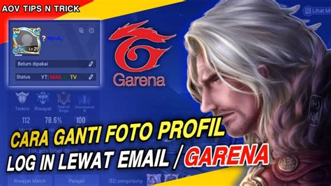 Cara Ganti Foto Profil Aov Garena Tutorial Aov Pemula 2022 Arena Of