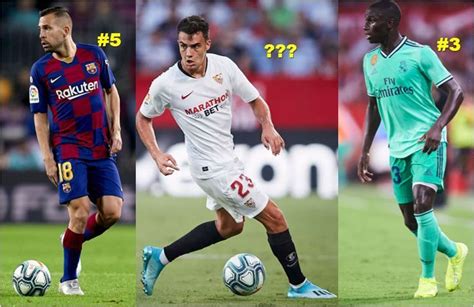 Best Left Backs In La Liga This Season