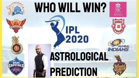 Which Team Will Win IPL 2020 Scientific Astrologer Predicts YouTube