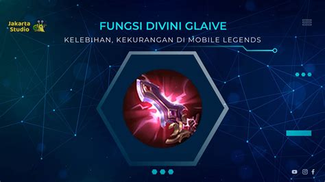 Fungsi Divini Glaive Fungsi Kelebihan Kekurangan Mobile Legends