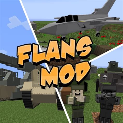 Best Flans Mod For Minecraft Pc Edition Iphone App