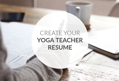 How To Create The Perfect Yoga Teacher Resume The Yoga Nomads