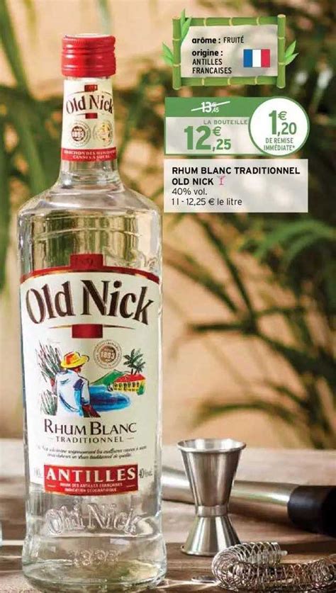 Promo Rhum Blanc Traditionnel Old Nick Chez Intermarch Hyper