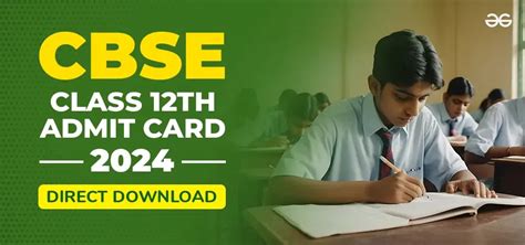 Cbse Class 12 Admit Card 2024 Release Date Download Link And New Guidelines Geeksforgeeks