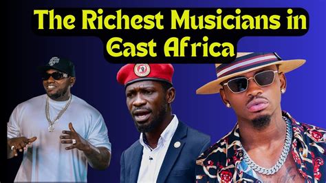 Top 5 Richest Musicians In East Africa 2024 YouTube