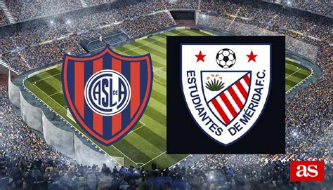 San Lorenzo De Almagro Vs Estudiantes De M Rida Estad Sticas Y Datos