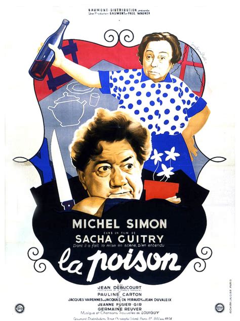 La Poison De Sacha Guitry 1951 Comédie