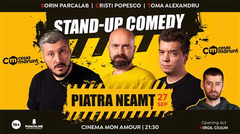 Bilete Piatra Neamt Turneu National Ceva Marunt Stand Up Comedy Cu