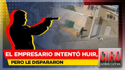 Así Fue El Intento De Secuestro Y Asesinato De Un Empresario De Celaya