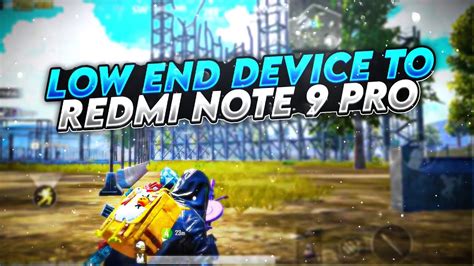 Low End Device To Redmi Note Pro Redmi Note Pro Bgmi Montage