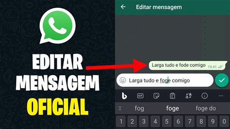 Como Editar Mensagem No Whatsapp Nova FunÇÃo Oficial Youtube