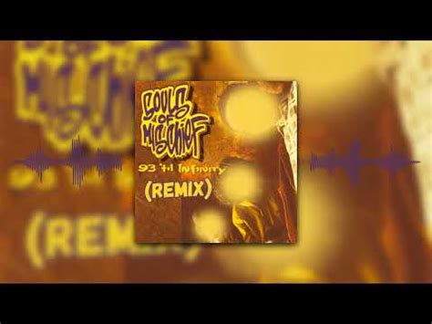 Souls Of Mischief 93 Till Infinity Remix YouTube