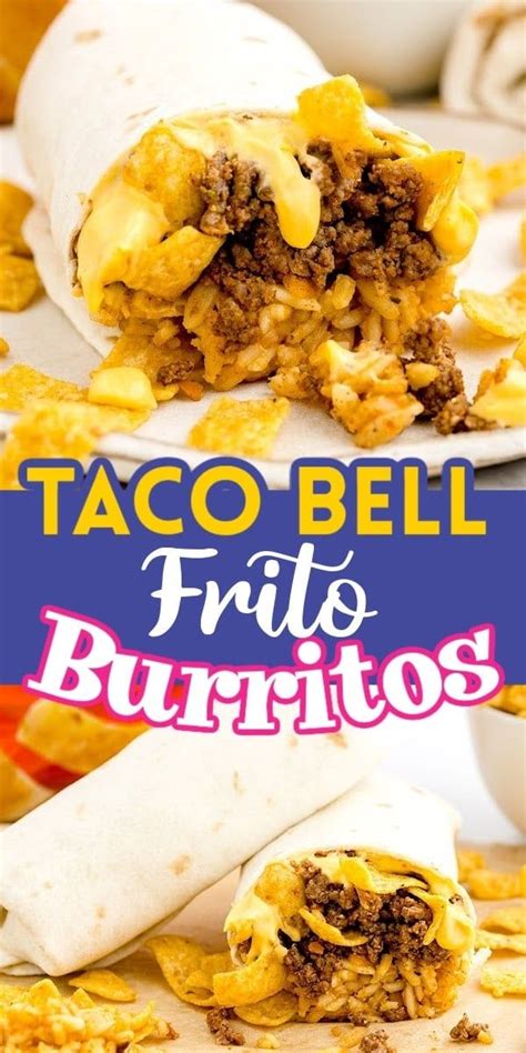 Taco Bell Frito Burrito In 2024 Mexican Food Recipes Frito Burrito