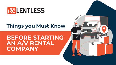 Things You Must Know Before Starting An A V Rental Company