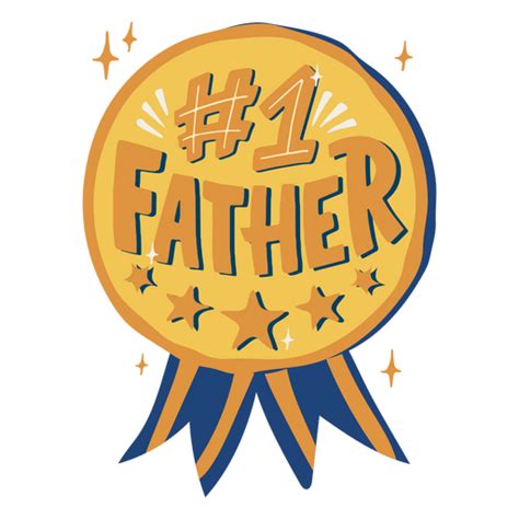 Number One Fathers Day Quote Badge Png And Svg Design For T Shirts