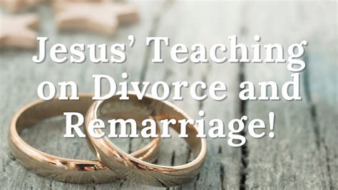 Sermon On The Mount Jesus Teaching On Divorce And Remarriage