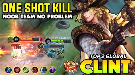 One Shot Clint Best Build 2021 ~ Clint Top Global 2021 ~ Clint