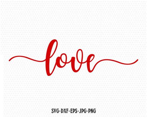 Love Valentine Svg Valentines Day Svg Love Svg Cricut Files Etsy