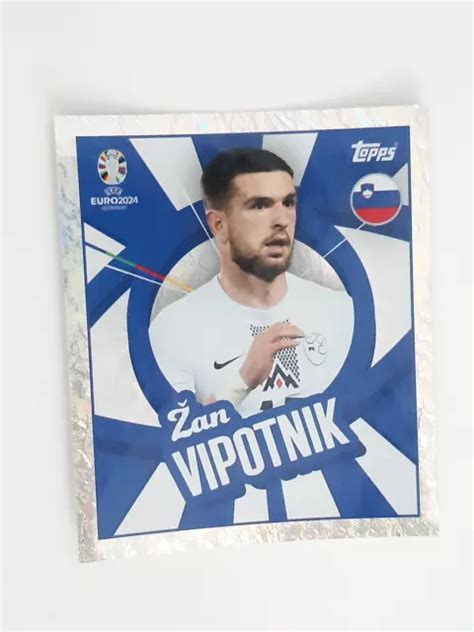 TOPPS UEFA EURO 2024 Zan VIPOTNIK SVN PTW Euro 2024 Stickers EUR 1