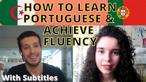 How To Learn European Portuguese Achieve Fluency With Subtitles