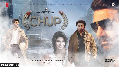 Chup Official Trailer Release Date News Updates Sunny Deol Dulquer