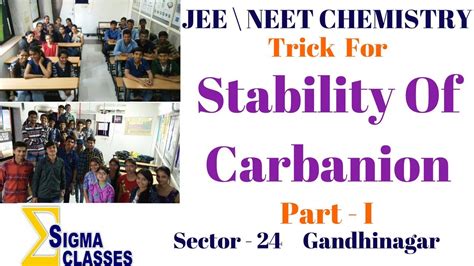 Carbanion Stability In Organic Chemistry Part I Chemistry Jee