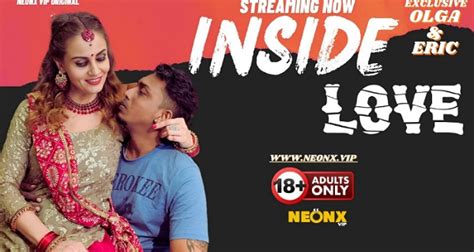 Inside Love Neonx Vip Originals Hindi Uncut Porn Video Uncutmaza Xyz