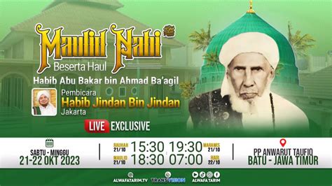 🔴live Maulid Rangkaian Haul Habib Abu Bakar Bin Ahmad Baagil Pp