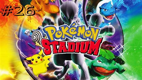 Pokémon Stadium Part 26 Das würde mir niemand glauben YouTube