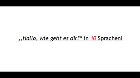 Hallo Wie Geht Es Dir In Sprachen Ilovelanguages Youtube