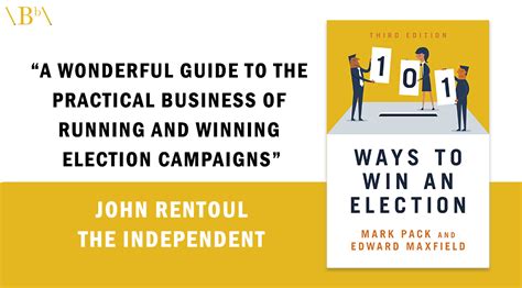 101 Ways To Win An Election By Mark Pack And Ed Maxfield