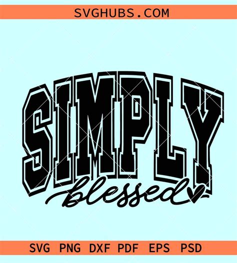 Simply Blessed Svg Blessed Shirt Svg Christian Svg