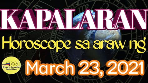 Horoscope Ngayon Araw Horoscope For Today Gabay Kapalaran 2021