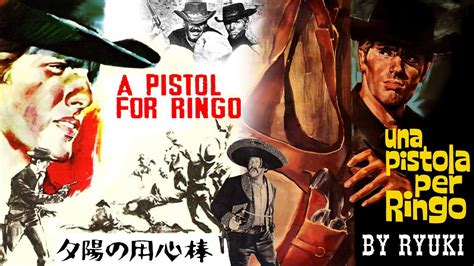 A pistol for Ringo Una pistola per Ringo 夕陽の用心棒 cover YouTube