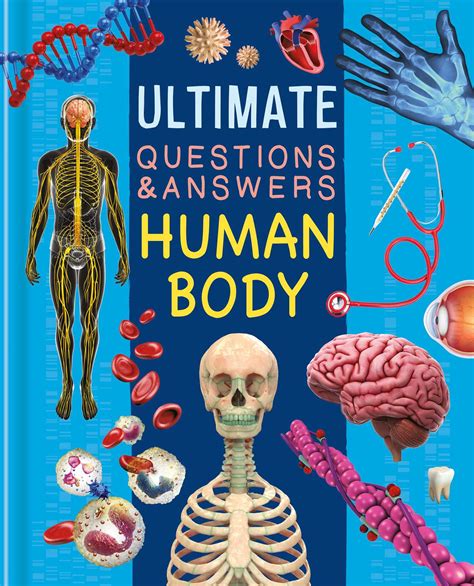 Ultimate Questions And Answers Human Body Book By Igloobooks Official