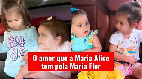 O Amor Que A Maria Alice Tem Pela Maria Flor Youtube