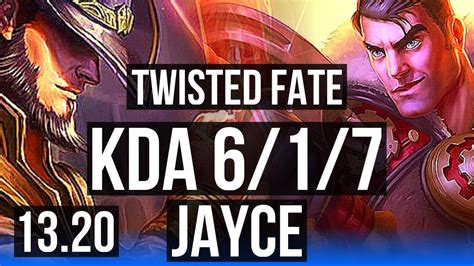 Twisted Fate Vs Jayce Mid 7 8m Mastery 6 1 7 1600 Games Euw