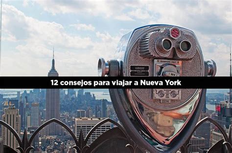 Consejos Para Viajar A Nueva York Imprescindibles Molaviajar