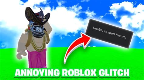 Annoying Roblox Glitch Unable To Load Friends Youtube