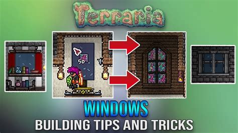 New Terraria Building Tips Windows Building Tips And Designs Youtube