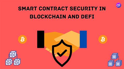 Smart Contract Security In Blockchain And Defi Analyticslearn