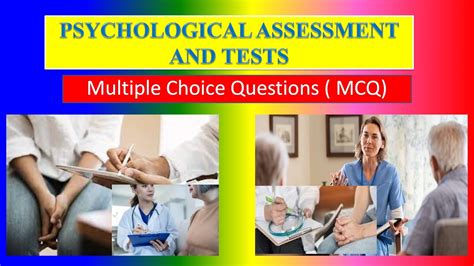 Psychological Assessment And Tests Mcq For Applied Psychology For