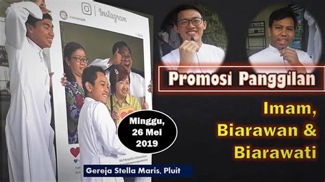 Promosi Panggilan Imam Biarawan Dan Biarawati Youtube