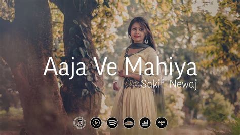 Aaja We Mahiya Slowed Reverb Imran Khan Youtube