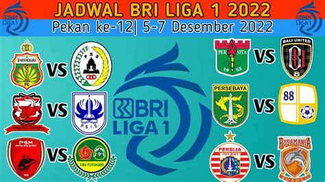 Jadwal Bri Liga 1 Pekan Ke 12 2022bayangkara Pss Sleman Madura Vs