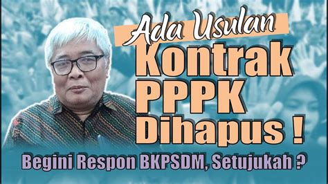 Usulan Kontrak Pppk Dihapus Begini Respon Bkpsdm Youtube