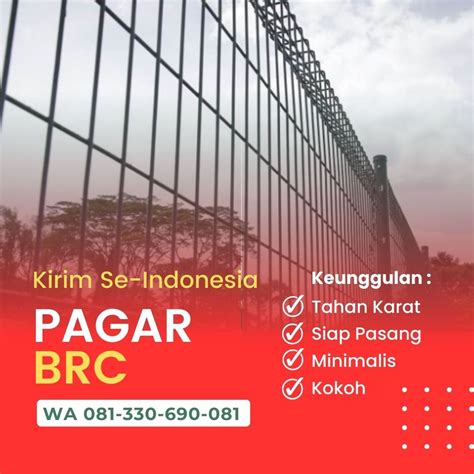 Info Ukuran Pagar BRC Galvanis WA 081 330 690 081 Di Dukuh Pakis